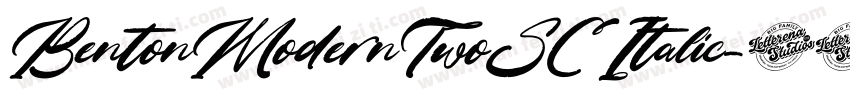 BentonModernTwoSC Italic字体转换